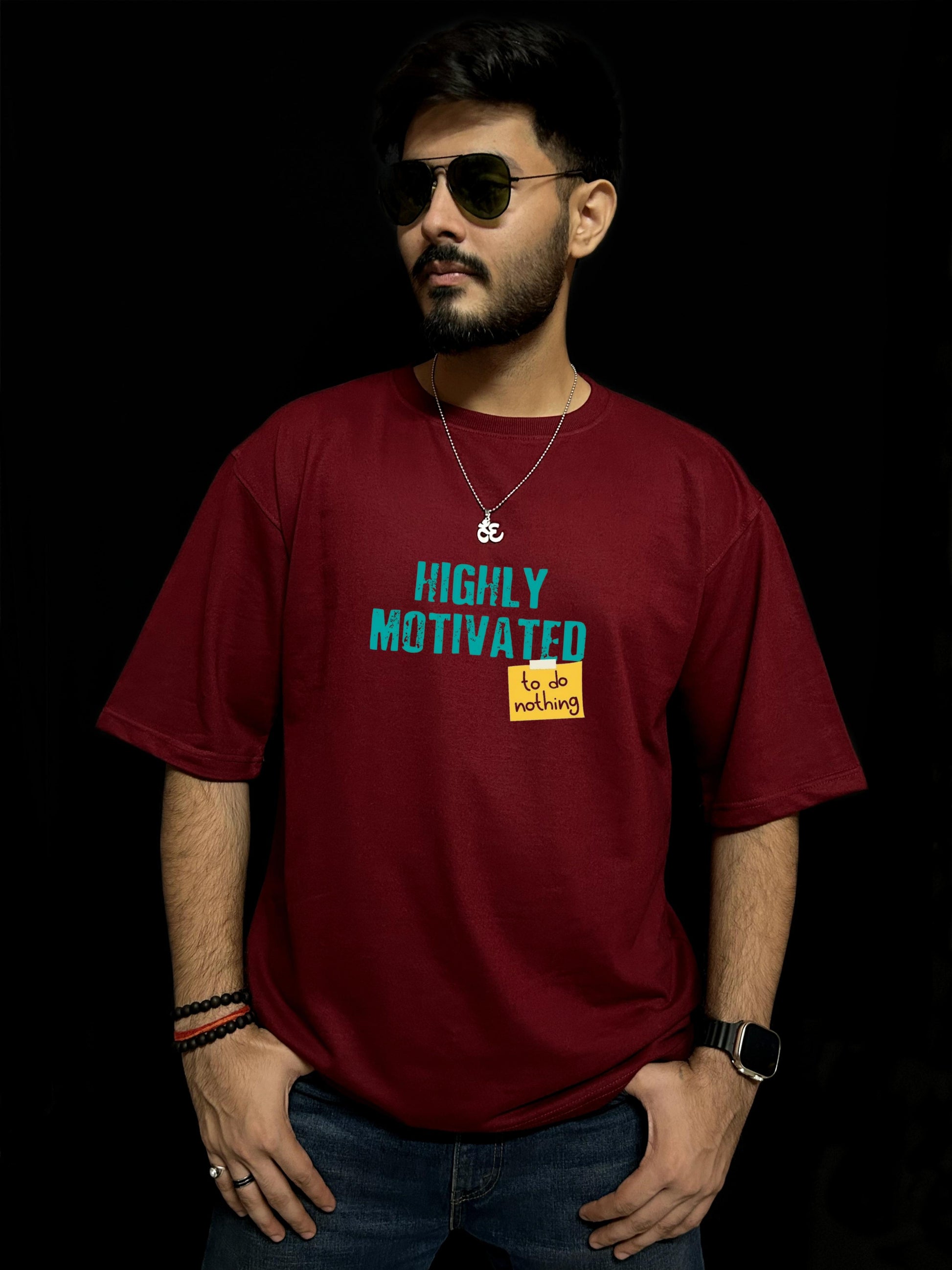 Highly Motivated Oversized T-shirts
